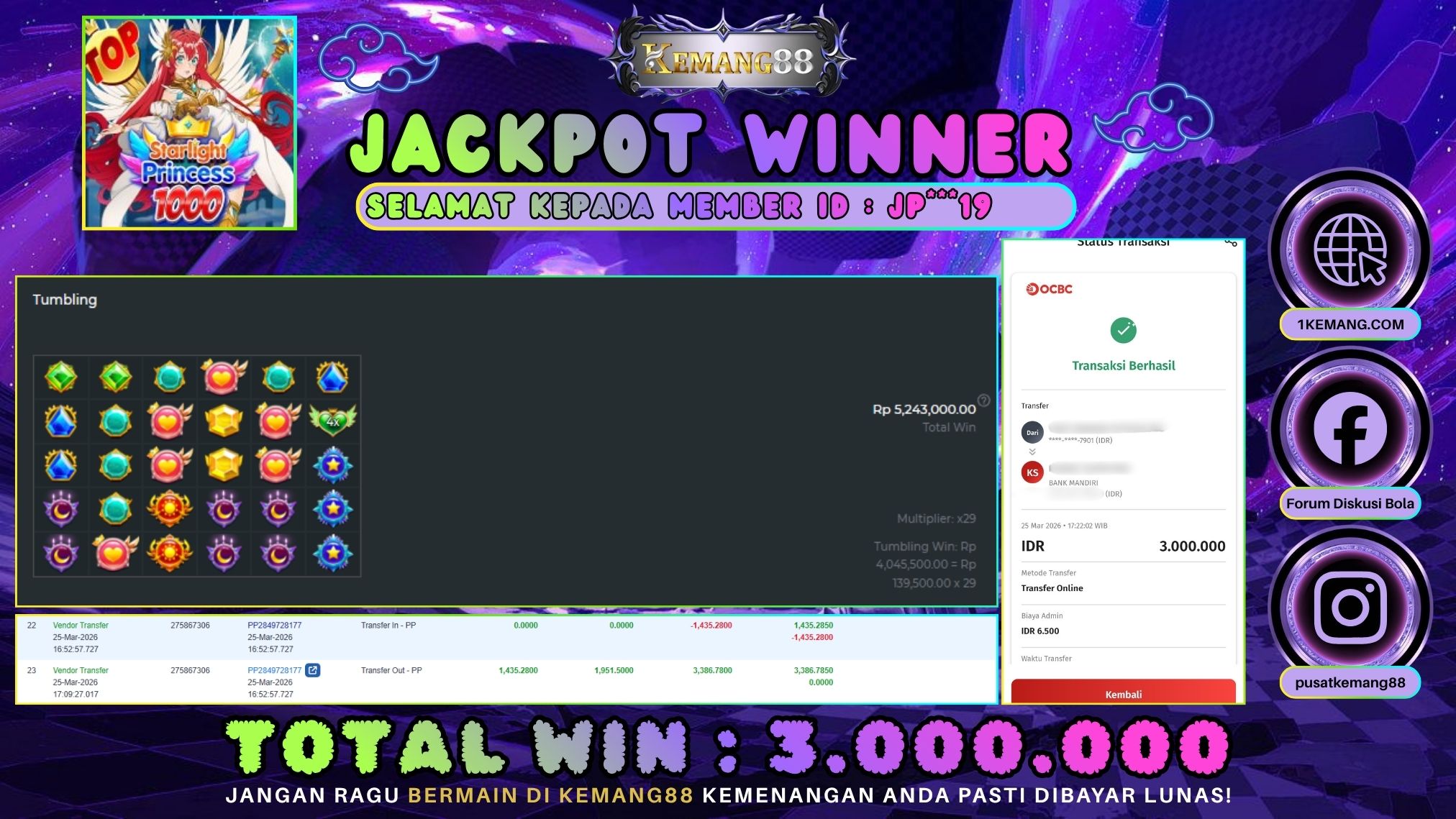 KEMANG88 [25 Maret 2026] : JACKPOT SLOT : STARLIGHT PRINCESS 1000 [PP] Rp. 3.000.000.,- LUNAS [2]